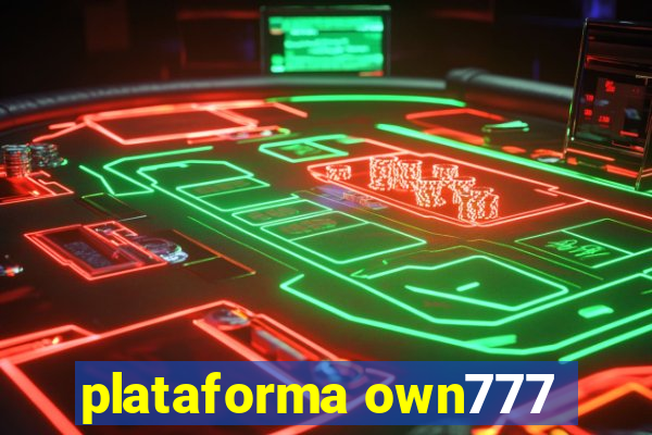 plataforma own777